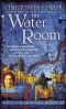 [Bryant & May: Peculiar Crimes Unit 02] • Bryant and May - 02 - the Water Room